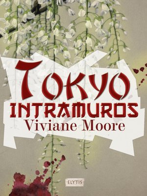 cover image of Tokyo Intramuros